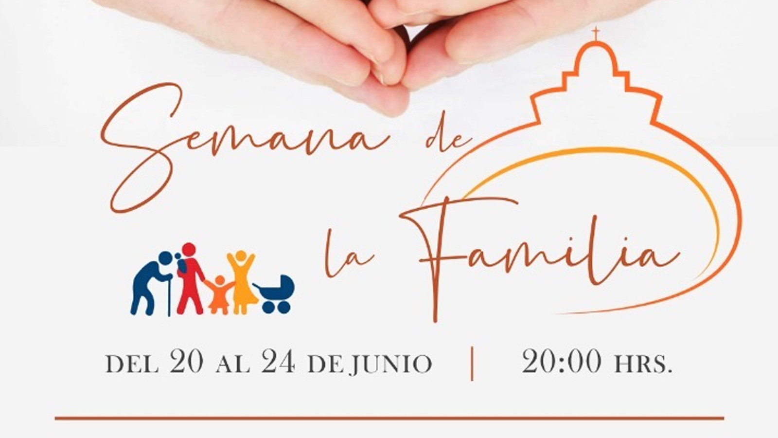 SEMANA DE LA FAMILIA 2022